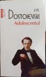 Adolescentul - F. M. Dostoievski