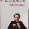 Adolescentul - F. M. Dostoievski