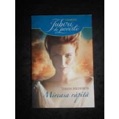 TERESA MEDEIROS - MIREASA RAPITA