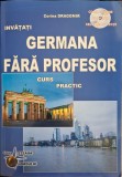 Invatati germana fara profesor. Curs practic &ndash; Corina Dragomir (contine CD)