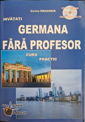 Invatati germana fara profesor. Curs practic &amp;ndash; Corina Dragomir (contine CD) foto