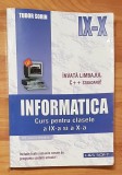 Informatica. Curs pentru clasele a IX-a si a X-a de Sorin Tudor