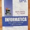 Informatica. Curs pentru clasele a IX-a si a X-a de Sorin Tudor