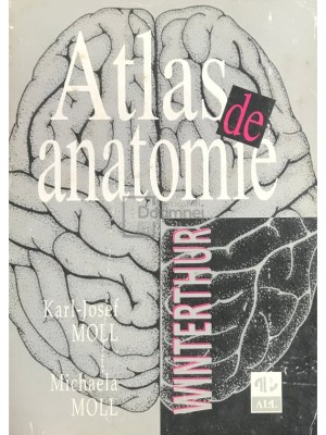 Karl-Josef Moll - Atlas de anatomie (Editia: 1997) foto