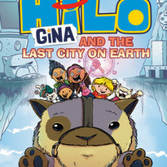 Hilo Book 9: Gina and the Last City on Earth