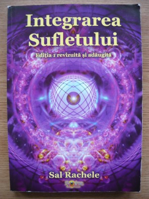 SAL RACHELE - INTEGRAREA SUFLETULUI - 2017 foto