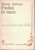 Fantani in Mare - Marin Sorescu - Poezii - Editura Eminescu, 1982 - Romanesti