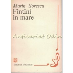 Fintini In Mare - Marin Sorescu