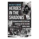 Heroes in the Shadows