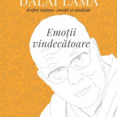 Emotii vindecatoare. Dialoguri cu Dalai Lama despre ratiune emotii şi sanatate