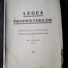 Legea proprietarilor comentata si adnotata cu doctrina si jurisprudenta la zi de St. Antim