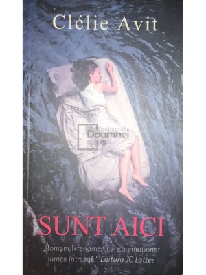 Clelie Avit - Sunt aici (Editia: 2016) foto