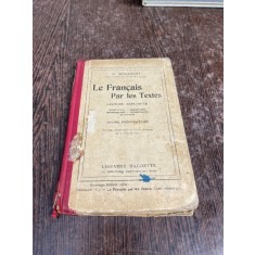 V. Bouillot Le Francais Par les Textes