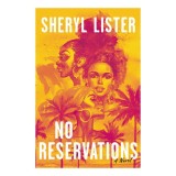 No Reservations A Novel of Friendship