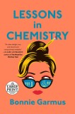 Lessons in Chemistry