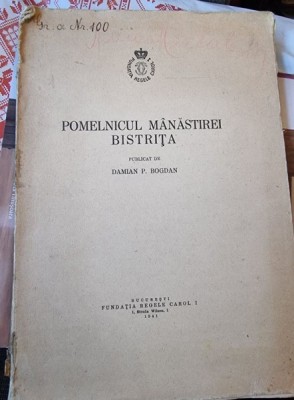 Pomelnicul manastirei Bistrita - Damian P. Bogdan foto