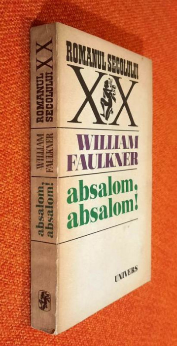 Absalom, Absalom! - William Faulkner (limba romana)