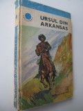 Ursul din Arkansas - Antologie