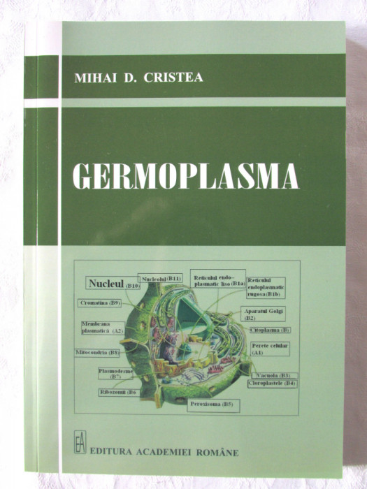 &quot;GERMOPLASMA&quot;, Mihai D. Cristea, 2017