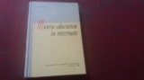 Cumpara ieftin V TIRCOVNICU - MUNCA EDUCATIVA IN INTERNATE 1960