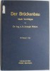 Der Bruckenbau Vol. III, Part 2 (Engleza) - Carte Straina, Stare Buna