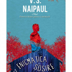 Enigmatica sosire - V.S. Naipaul