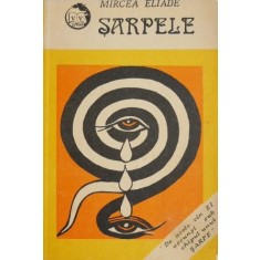 Sarpele - Mircea Eliade