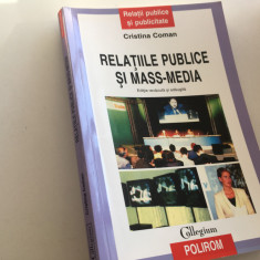 CRISTINA COMAN, RELATIILE PUBLICE SI MASS-MEDIA.EDITIA REVAZUTA SI ADAUGITA 2004