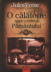 O calatorie spre centrul Pamantului/Jules Verne foto