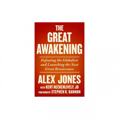 The Great Awakening: Defeating the Globalists and Launching the Next Great Renaissance foto