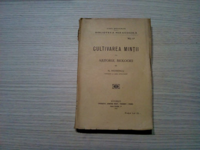 CULTIVAREA MINTII cu Ajutorul BIOLOGIEI - N. Moisescu - 1921, 448 p. foto