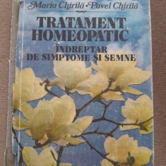 Maria Chirila - Tratament homeopatic. Indreptar de simptome si semne cu dedicatie