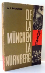 DE LA MUNCHEN LA NURBERG de A. I. POLTORAK , 1963 foto