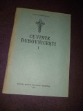 CUVINTE DUHOVNICESTI Protos IANICHIE BALAN 1990,Ed.Sfintei MANASTIRI SIHASTRIA