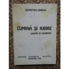 Lumina si iubire Sonete si rondeluri Dumitru Oniga