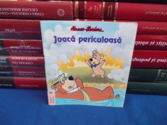 HANNA-BARBERA - JOACA PERICULOASA , EGMONT ROMANIA , 1993 foto