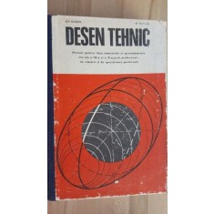 Desen tehnic Manual pt.licee industriare cla.IX-X Gh.Husein, M.Tudose