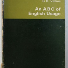 AN ABC OF ENGLISH USAGE by H . A. TREBLE & G.H. VALLINS , 1973