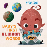 Star Trek: Baby&#039;s First Klingon Words: (Playpop) (TV Show, Board Book, Pop Culture Board Book)
