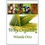 Why Organic ?