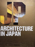 Philip Jodidio - Architecture in Japan (2006)