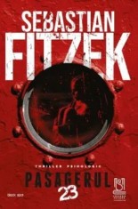 Pasagerul 23/Sebastian Fitzek