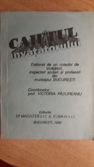 myh 418s - Victor Padureanu - Caietul invatatorului - ed 1993