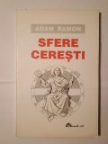 Adam Ramon - Sfere cerești