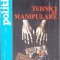 TEHNICI DE MANIPULARE-BOGDAN FICEAC-274253