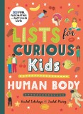 Lists for Curious Kids: Human Body | Tracey Turner