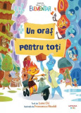 Disney Elementar. Un oras pentru toti - Litera