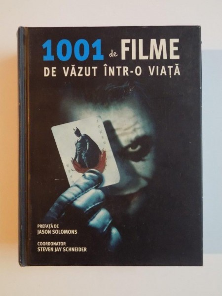 1001 de filme de vazut intr-o viata an 2008 editia a 3 a - Steven Jay Schneider