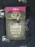 Glenn Cooper - Biblioteca mortilor, Humanitas