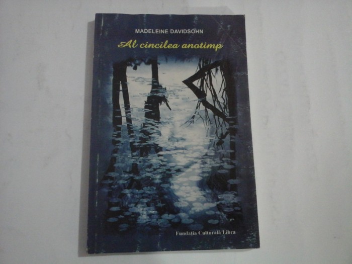 AL CINCILEA ANOTIMP - MADELEINE DAVIDSOHN